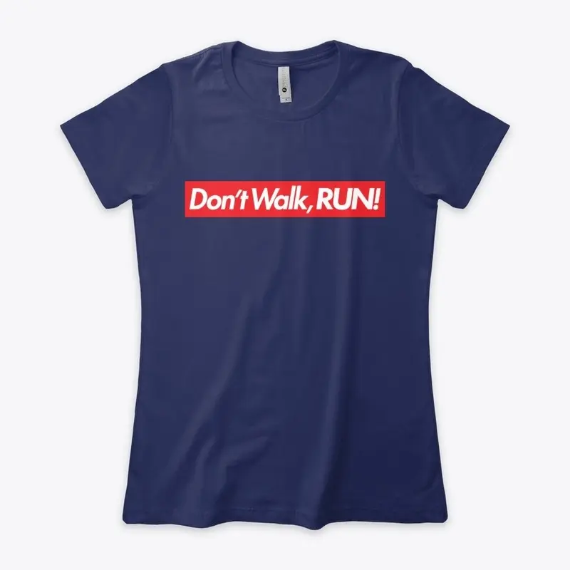 Don't Walk, RUN! (red box logo)